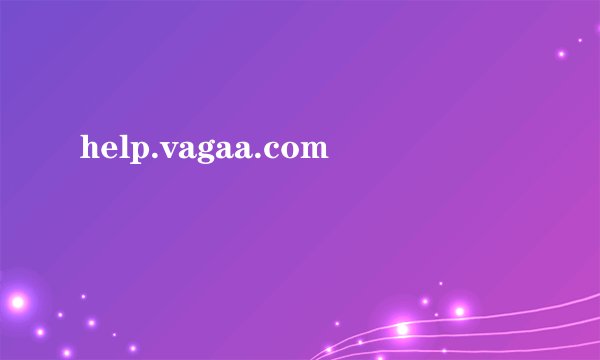 help.vagaa.com
