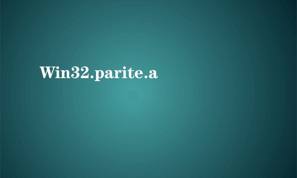 Win32.parite.a