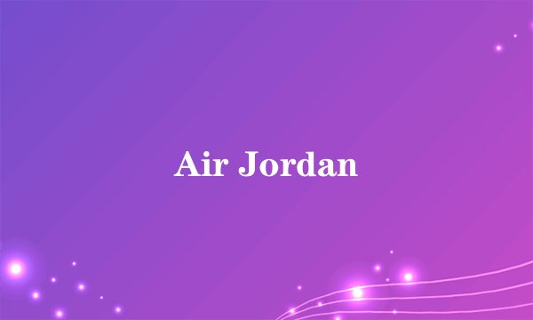Air Jordan