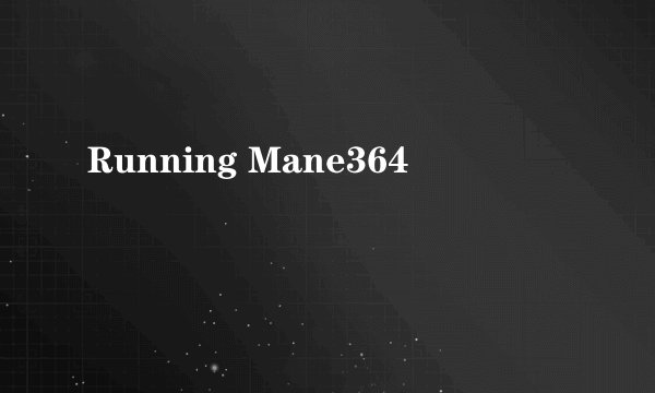Running Mane364