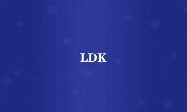 LDK