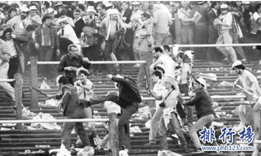 世界十大足球惨案：海瑟尔惨案至300人受伤,英格兰被禁赛5年